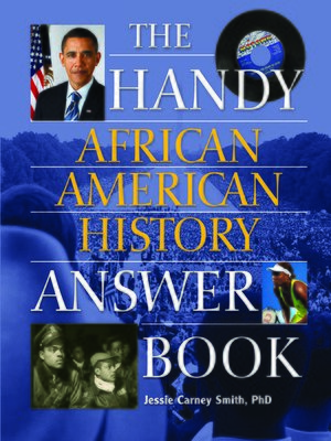 cover image of The Handy African American History Answer Book